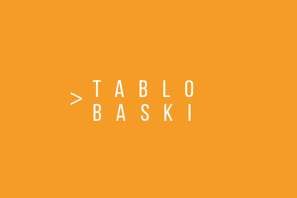 TABLO BASKI